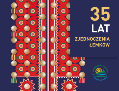 „35 lat ZJEDNOCZENIA ŁEMKÓW” — wystawa
