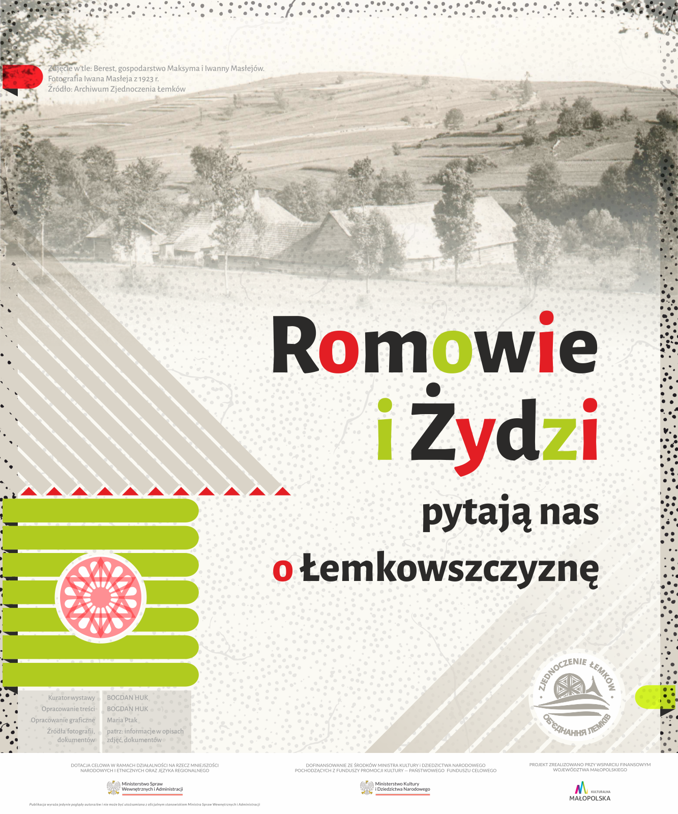 „Romowie i Żydzi pytają nas o Łemkowszczyznę” — wystawa